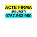 Infiintari firme, plus toate tipurile de acte pt Registrul Comertului